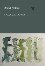 The cover of A Plough against the wind. A slate green background and a watercolour of tall green shapes resembling women walking and puddle stains.